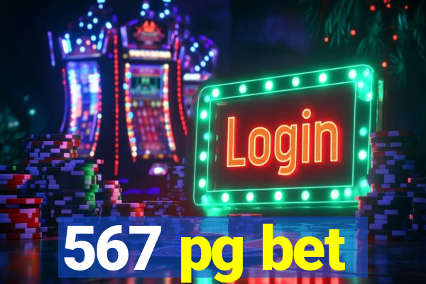 567 pg bet